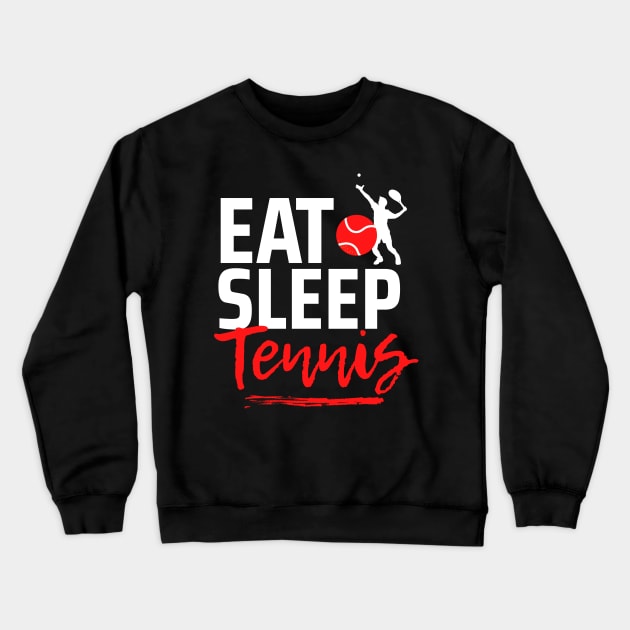 Eat Sleep Tennis Crewneck Sweatshirt by TopTennisMerch